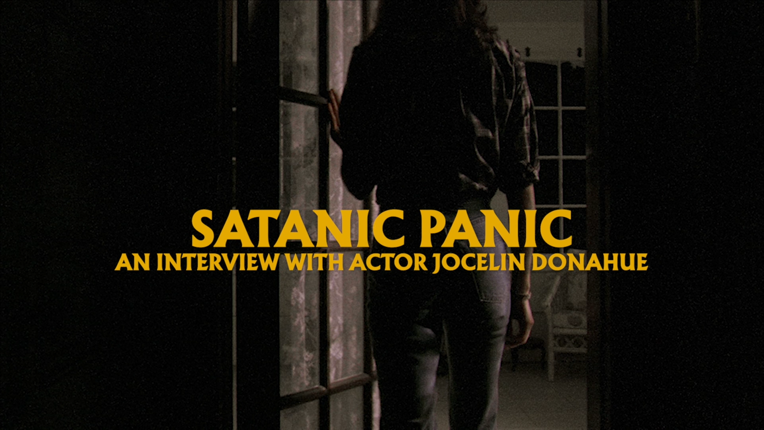 Satanic Panic: a new interview with Jocelin Donahue