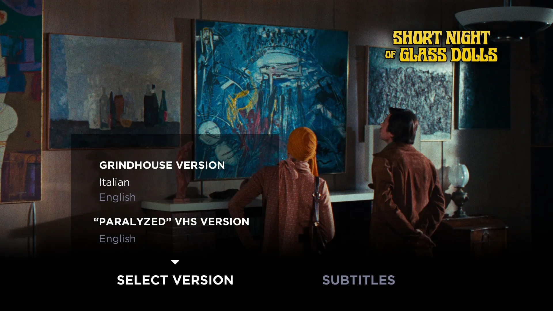 Short Night of Glass Dolls 4K alternate versions menu