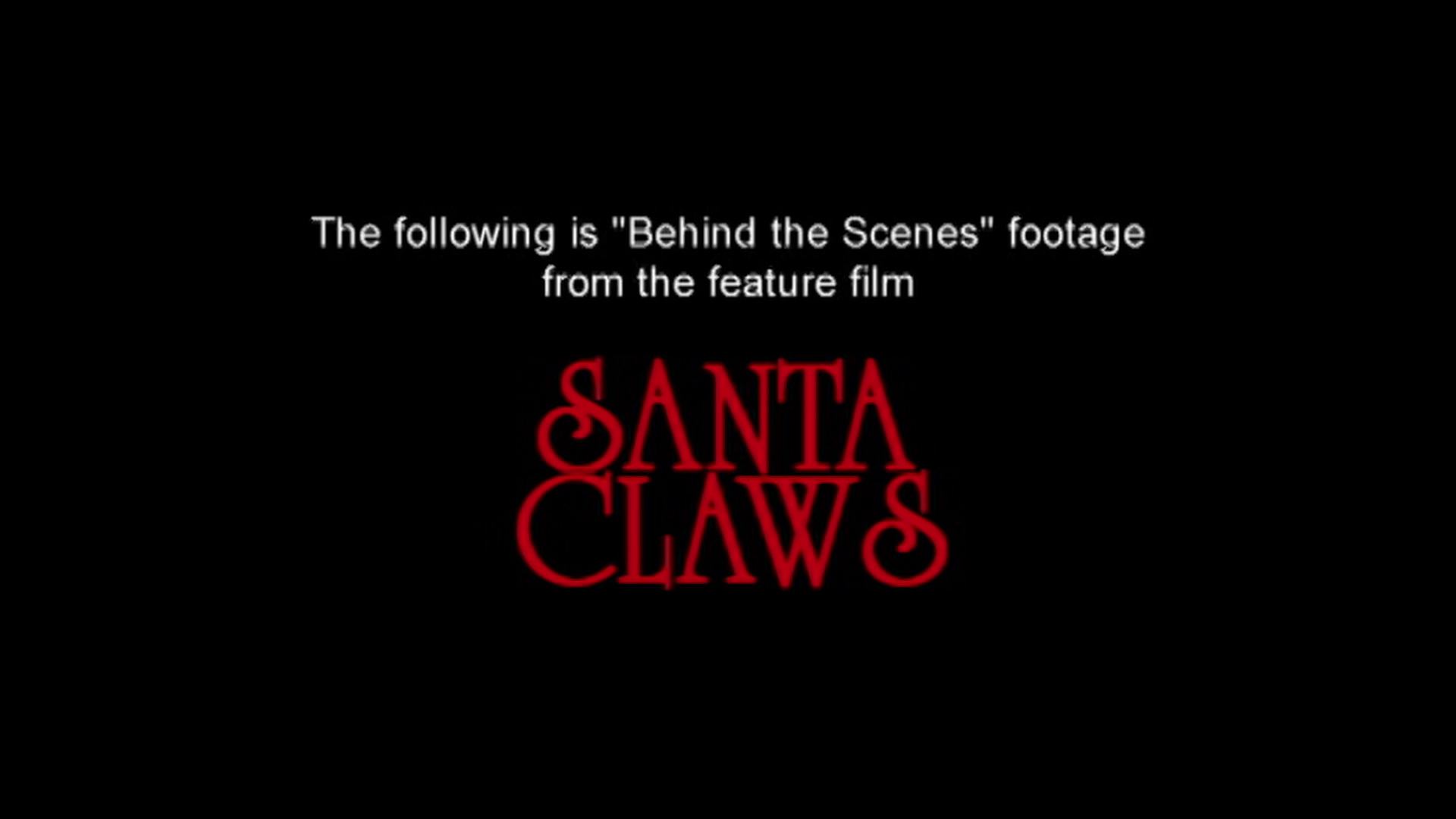 Santa Claws outtakes