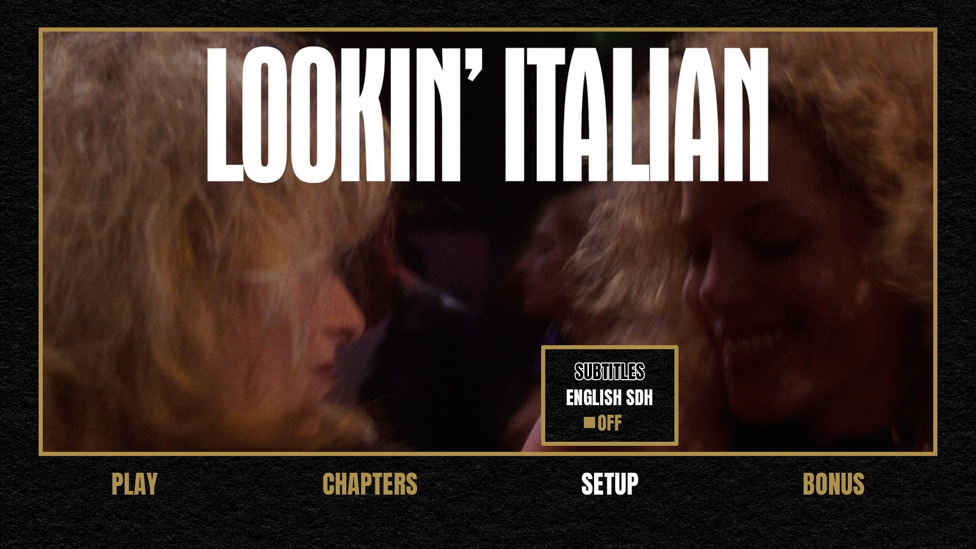 Lookin' Italian setup menu